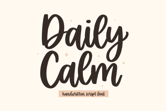 Daily Calm: A Handwritten Font That Feels Like a Warm Welcome