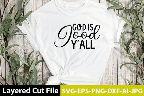The God is Good Y’all SVG Design: Practical Uses for Everyday Faith and Creative Projects